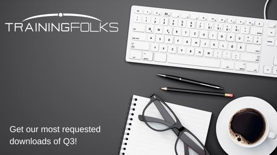 Get Our Most Popular Free Training Tools From Q3 2022 Get Our Most Popular Free Training Tools From Q3 2022